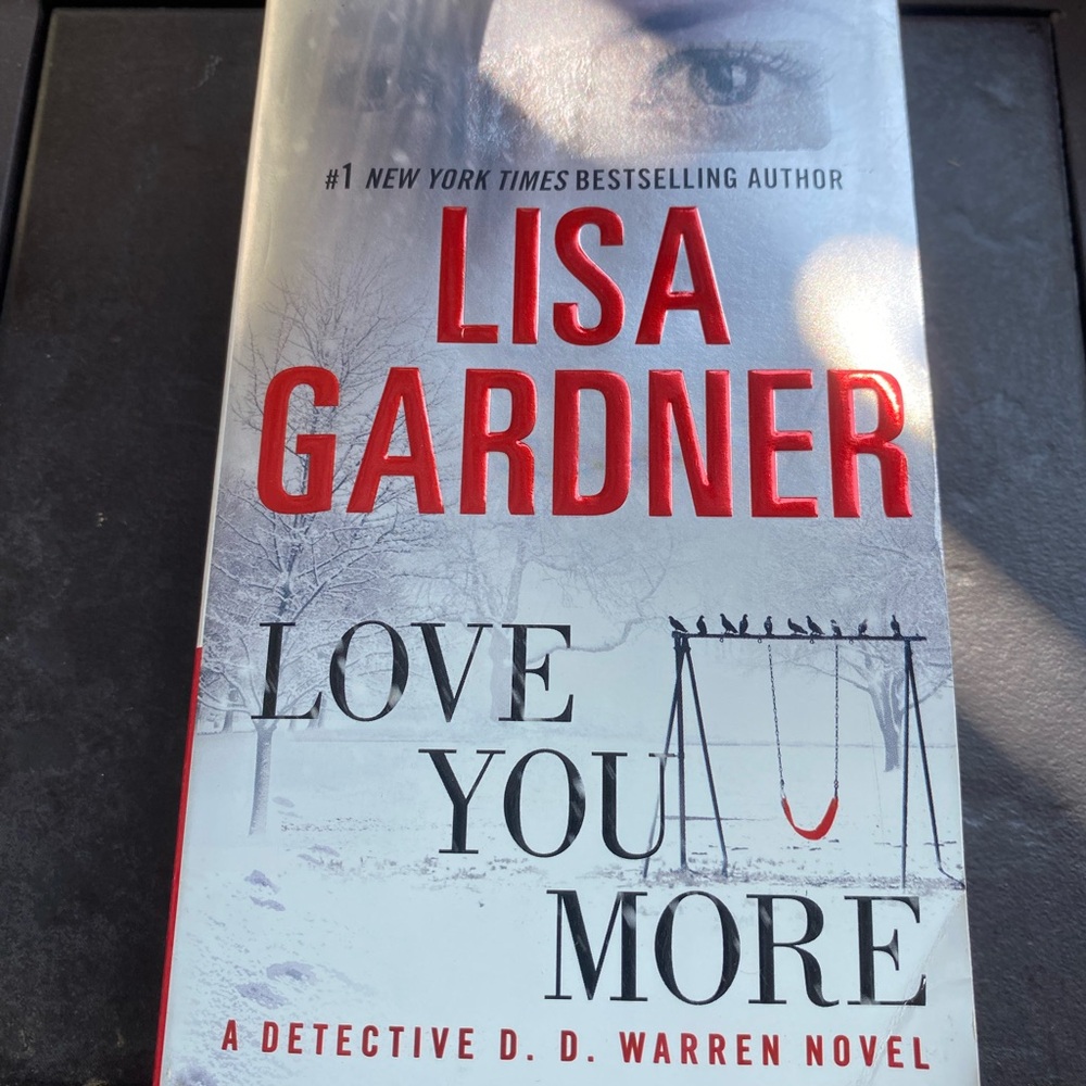 Lisa Gardner - Love You More Paperback Book